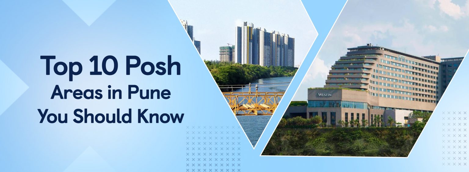 Living the High Life: Top 10 Must-Explore Posh Areas
