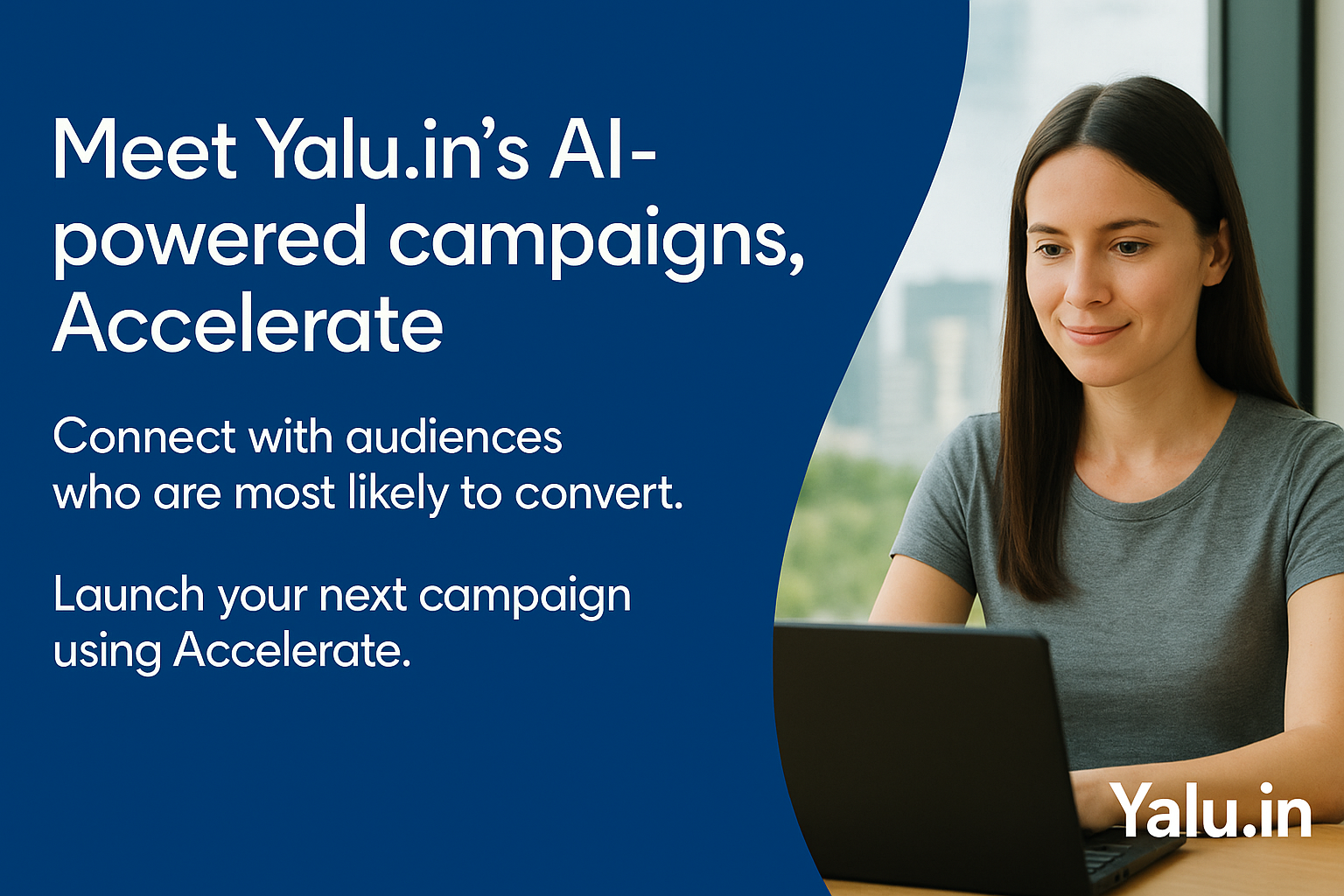 Yalu.in Introduces AI-Powered Campaigns: Accelerate Your Business Growth